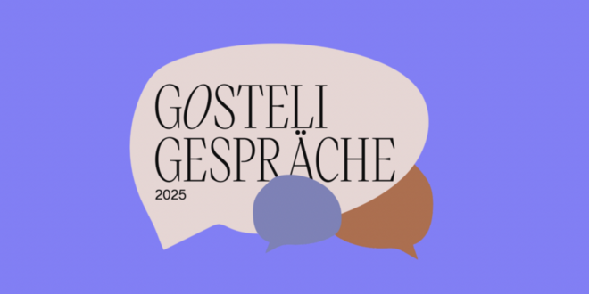 Gosteli Gespräche