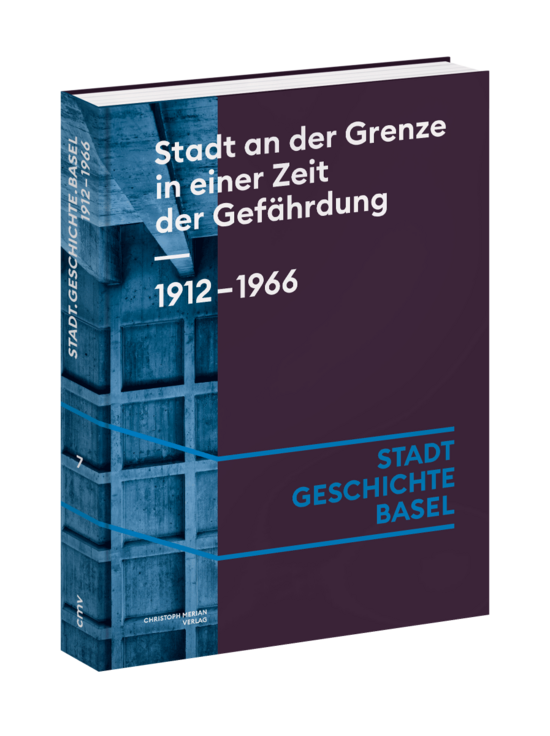 Basel: Stadt an der Grenze, 1912-1966 (2024)